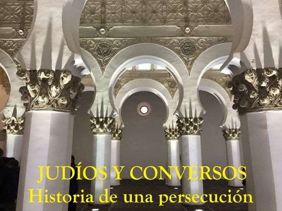 JUDÍOS Y CONVERSOS 'Historia de una persecución' por José Ignacio González