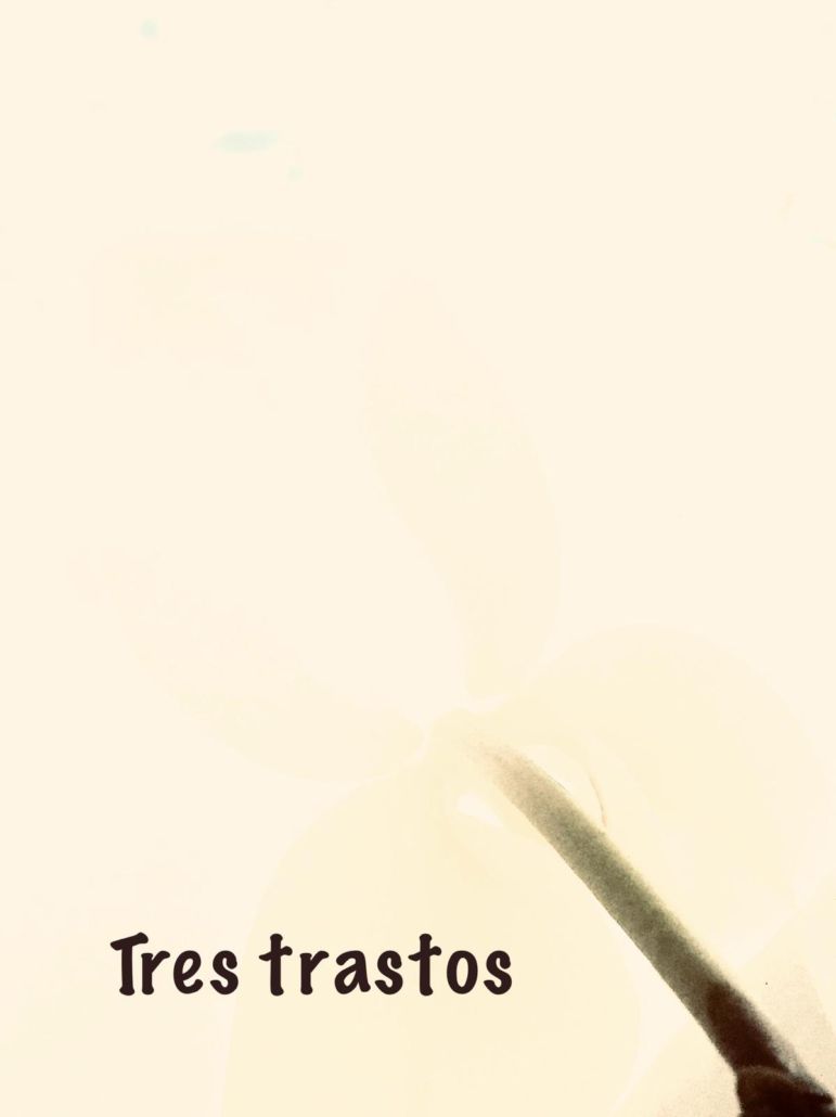 Tres Trastos