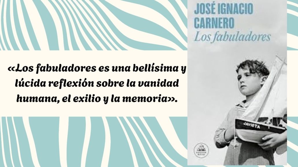 Tertulia literaria: LOS FABULADORES, de José Ignacio Carnero